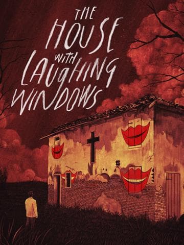 The House with Laughing Windows