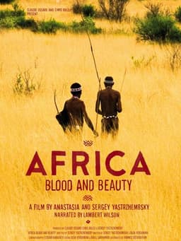 Africa, Blood & Beauty