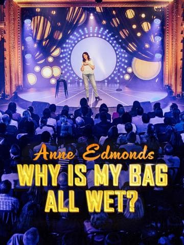 Anne Edmonds: What's Wrong With You