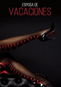 Esposa de vacaciones