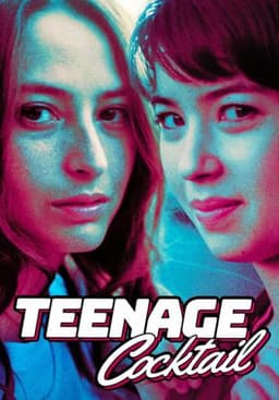 Teenage Cocktail