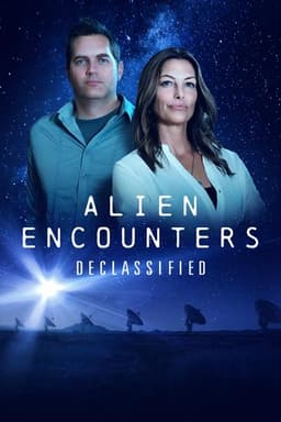 Alien Encounters Declassified