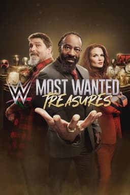 WWE's Most Wanted Treasures