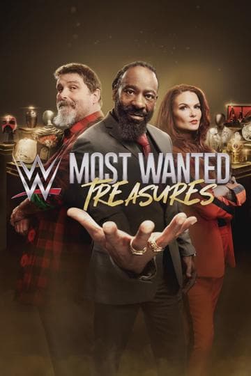 WWE's Most Wanted Treasures
