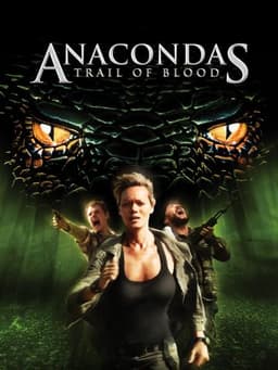 Anacondas: Trail of Blood