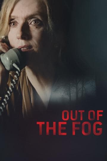 Out of the Fog
