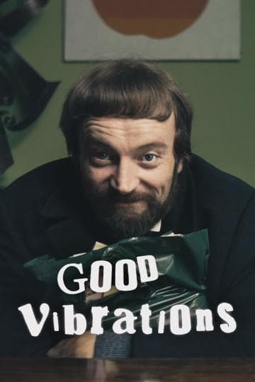 Good Vibrations