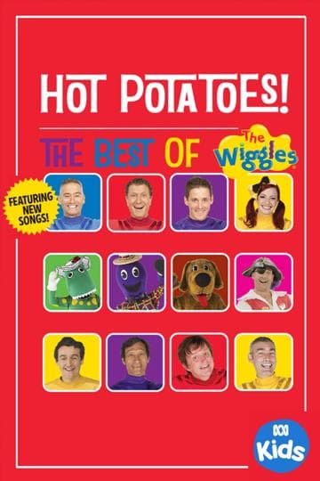 Hot Potatoes! The Best Of The Wiggles