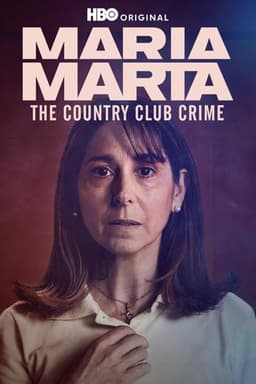 María Marta: The Country Club Crime
