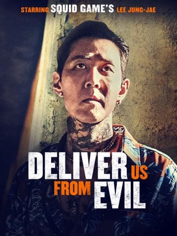 Deliver Us from Evil
