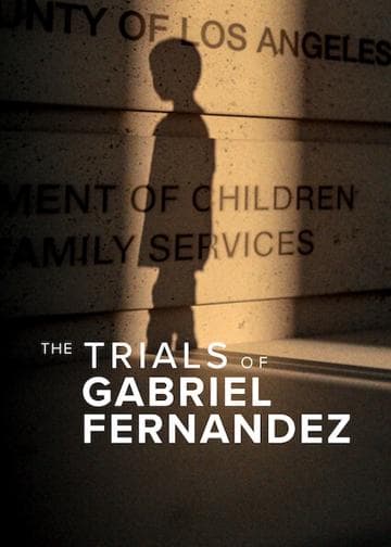 The Trials of Gabriel Fernandez