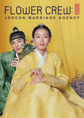 Flower Crew: Joseon Marriage Agency