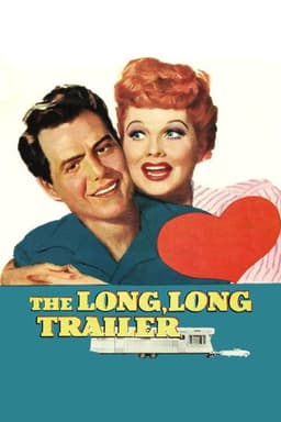 The Long, Long Trailer