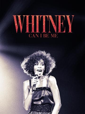 Whitney: Can I Be Me