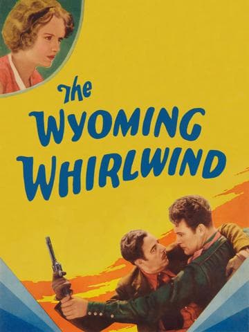 The Wyoming Whirlwind