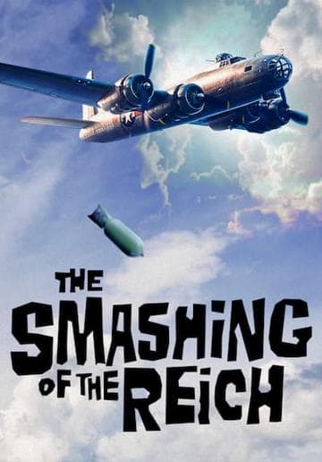 The Smashing of the Reich