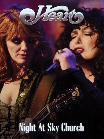 Heart - Night at Sky Church