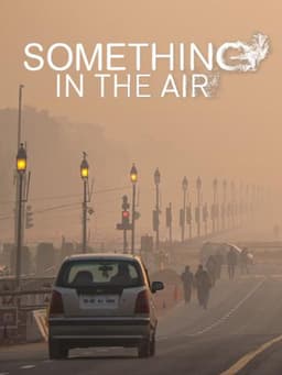 Something in the Air