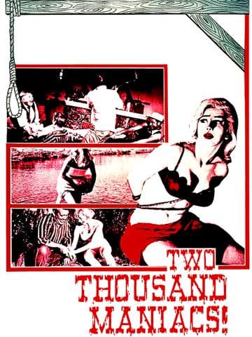 Two Thousand Maniacs!