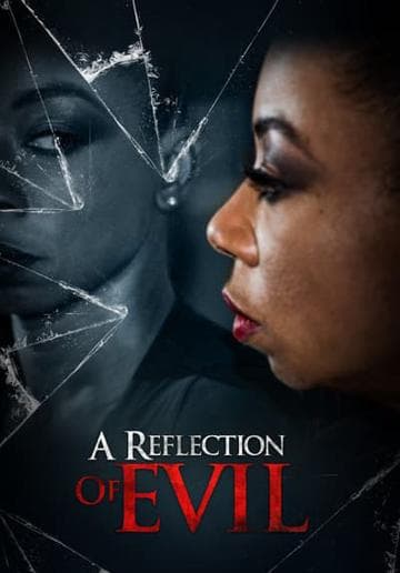 A Reflection  of Evil