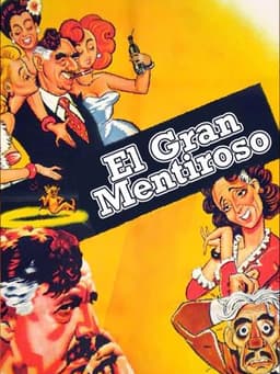 El gran mentiroso