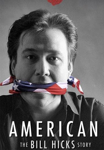 American: The Bill Hicks Story