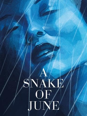 A Snake of June