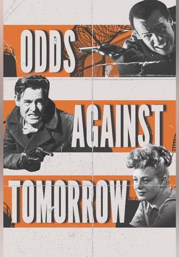 Odds Against Tomorrow