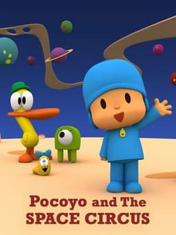 Pocoyo & the Space Circus