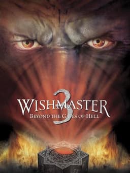 Wishmaster 3: Beyond the Gates of Hell