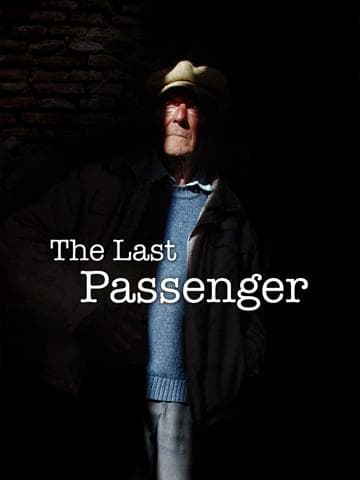 The Last Passenger: A True Story