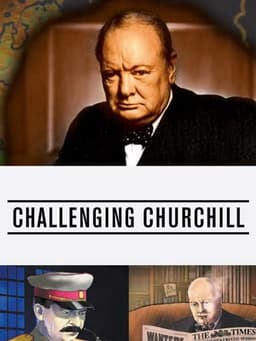 Challenging Churchill
