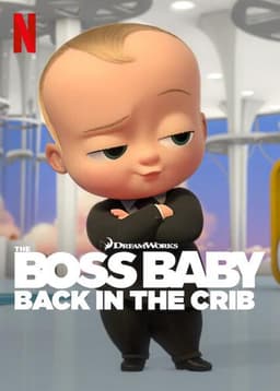 The Boss Baby: Back in the Crib