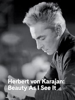 Herbert von Karajan: Maestro for the Screen