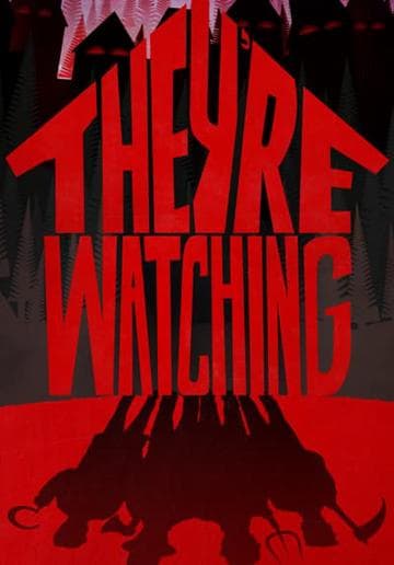 They're Watching