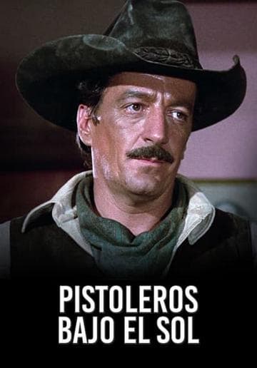 Pistoleros bajo el sol