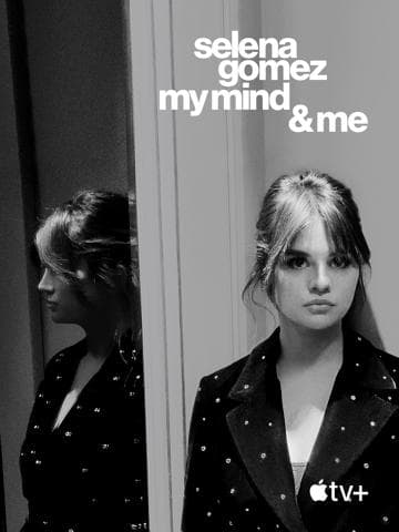 Selena Gomez: My Mind & Me