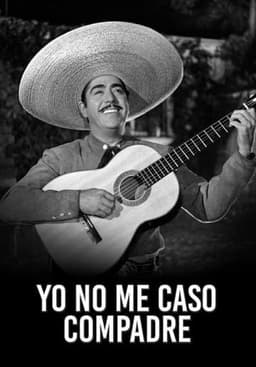 Yo no me caso compadre