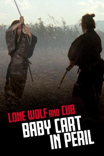 Lone Wolf and Cub: Baby Cart in Peril