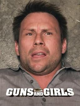 Guns, Girls and Gambling
