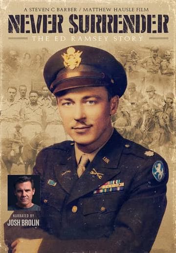 Never Surrender: The Ed Ramsey Story