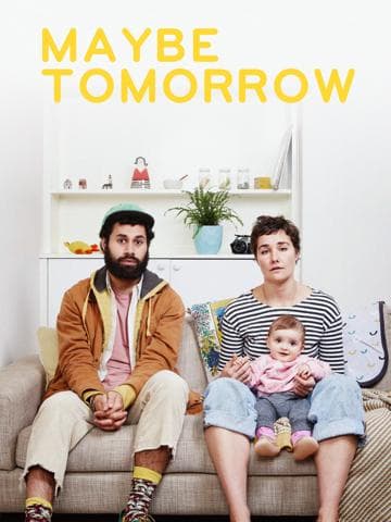 Maybe Tomorrow