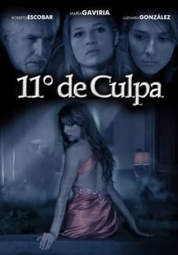 11 Grados de culpa