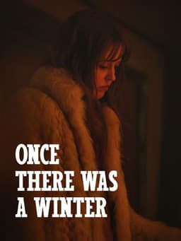 Once There Was A Winter