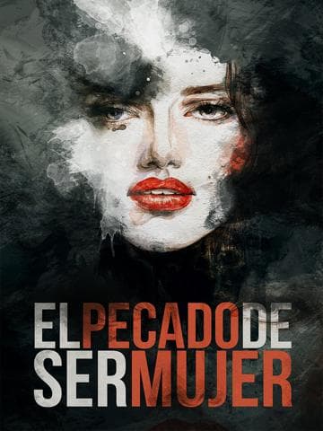El pecado de ser mujer