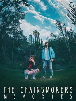The Chainsmokers: Memories
