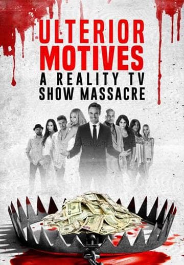 Ulterior Motives: Reality TV Massacre