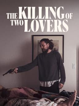 The Killing of Two Lovers