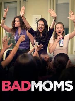 Bad Moms