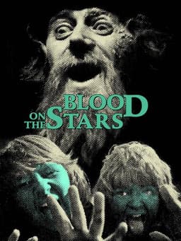 Blood on the Stars